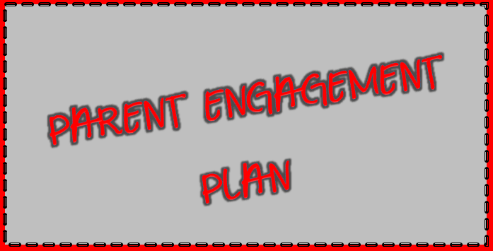 Parent Engagement Plan
